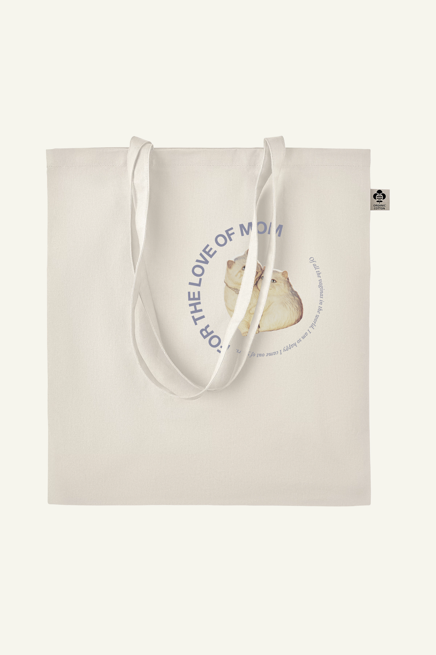 FOR THE LOVE OF MOM | Organic Long Handles Tote Bag